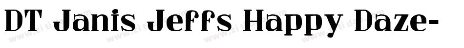 DT Janis Jeffs Happy Daze字体转换